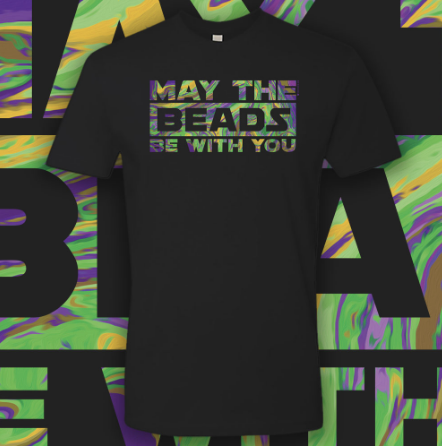 May the Beads Be With You...Mardi Gras