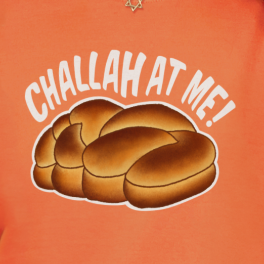 Challah at Me – Funny Jewish Pun T-Shirt