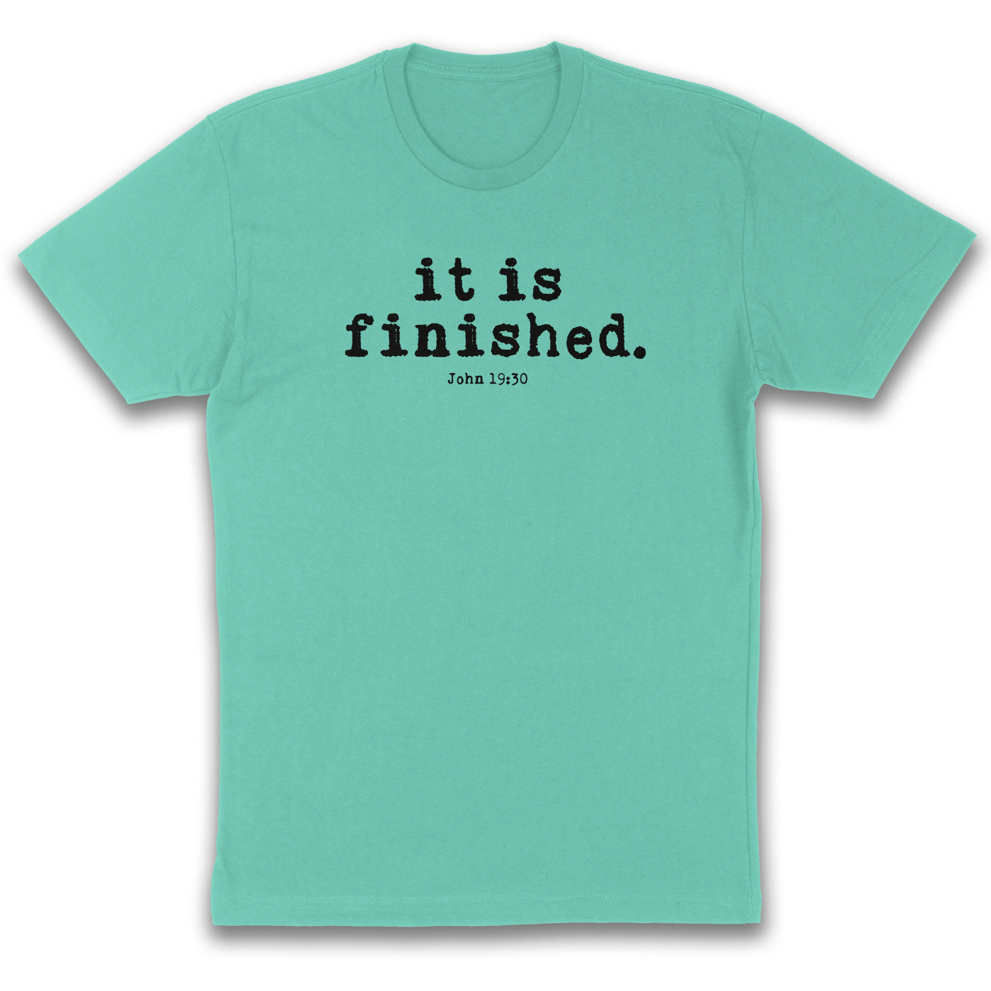 It Is Finished – Easter Christian T-Shirt (John 19:30)