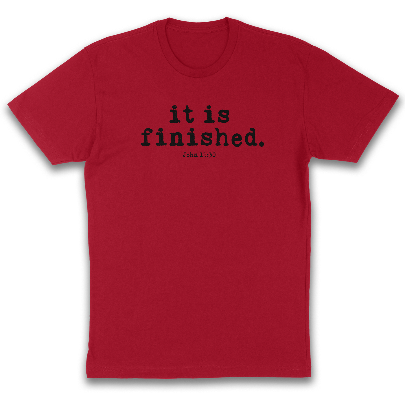 It Is Finished – Easter Christian T-Shirt (John 19:30)