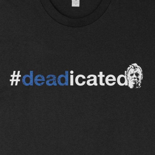 Deadicated Series - Michael Myers