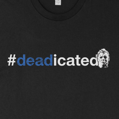 Deadicated Series - Michael Myers