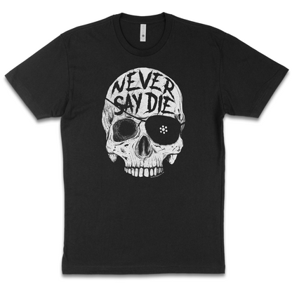 Never Say Die One Eyed Willie Skull Black Shirt