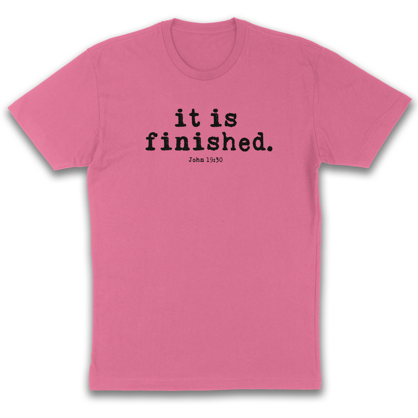 It Is Finished – Easter Christian T-Shirt (John 19:30)