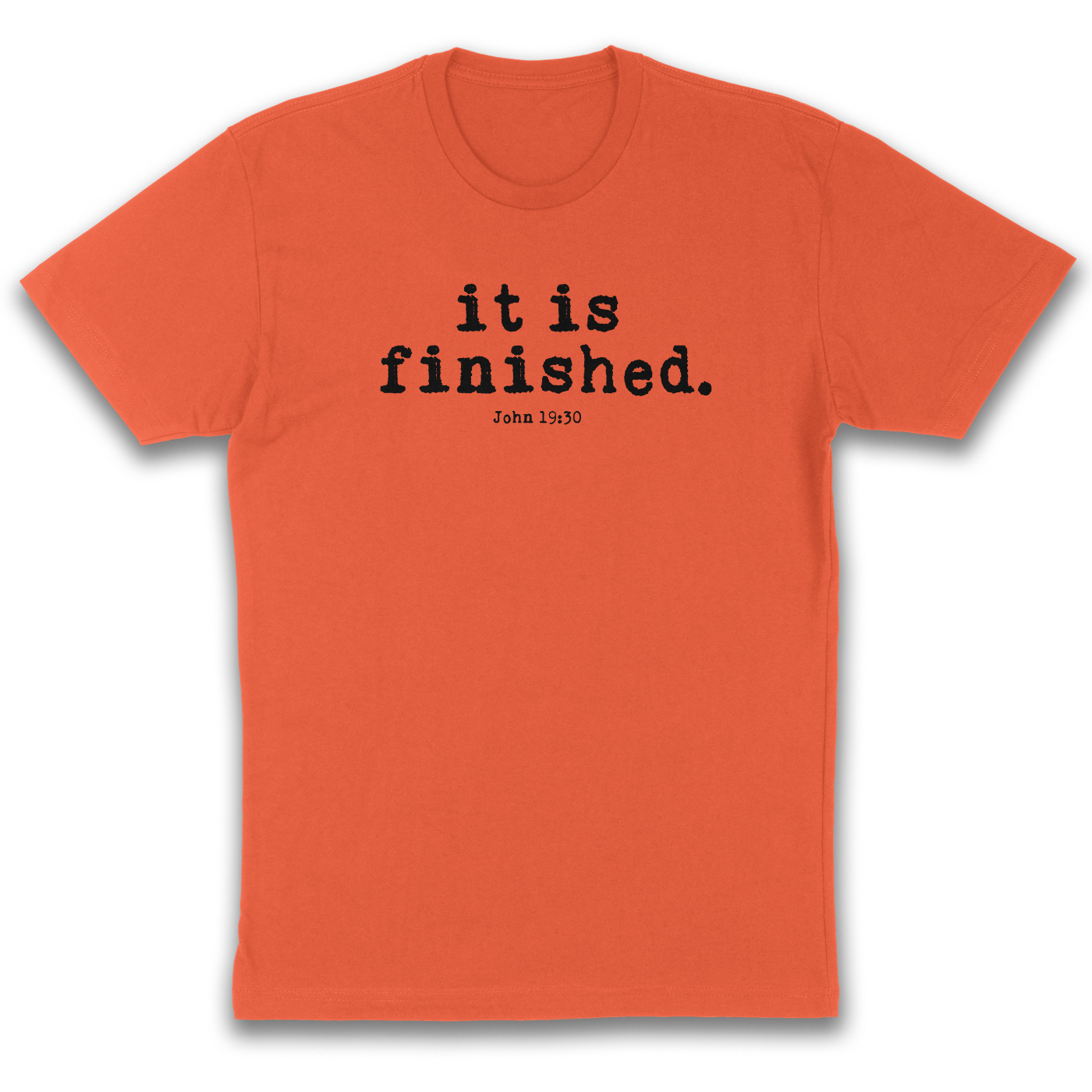 It Is Finished – Easter Christian T-Shirt (John 19:30)