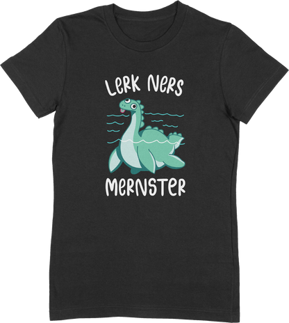 Lerk Ners Mernster (Loch Ness Monster) Shirt