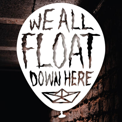 We All Float Vinyl Decal